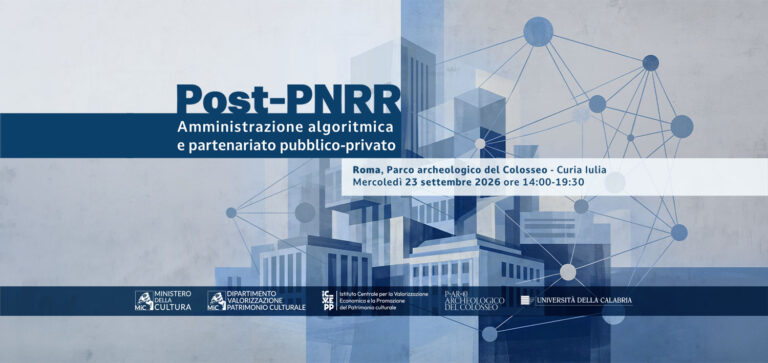 Convegno sul “Post-PNRR. Amministrazione algoritmica e partenariato pubblico-privato”